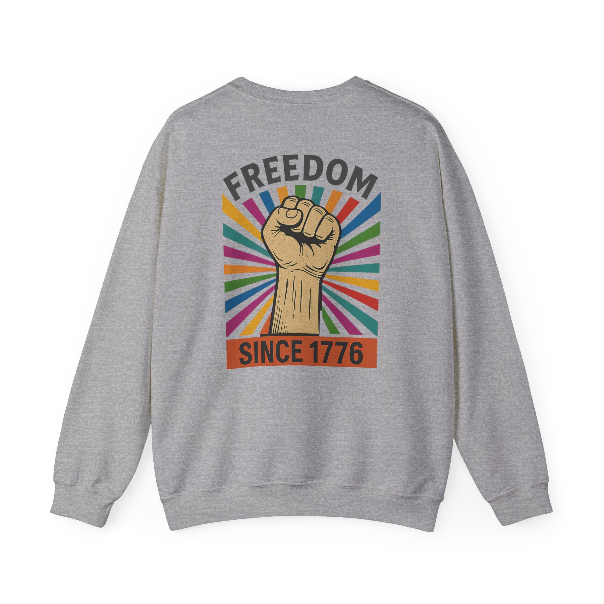Freedom Crewneck Sweatshirt — "Freedom" Front & Raised Fist Back (Since 1776) - Image 47