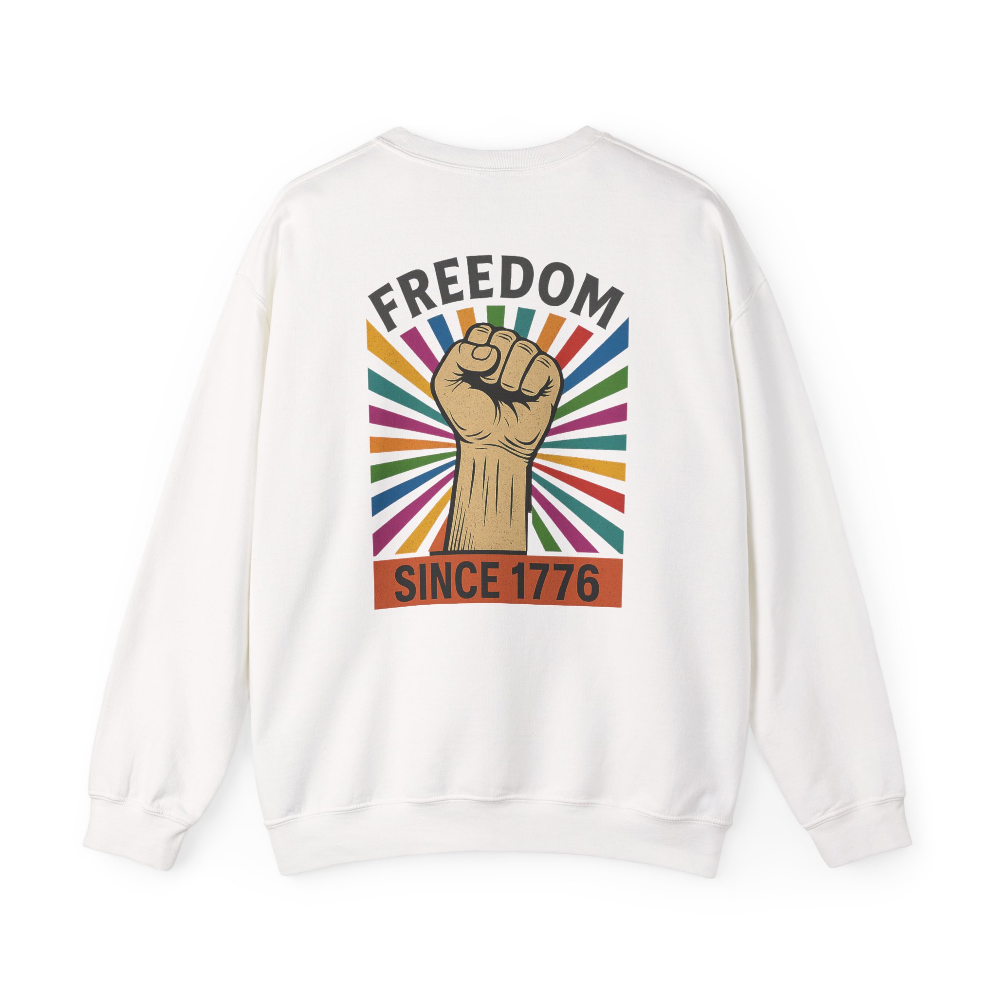 Freedom Crewneck Sweatshirt — "Freedom" Front & Raised Fist Back (Since 1776) - Image 24